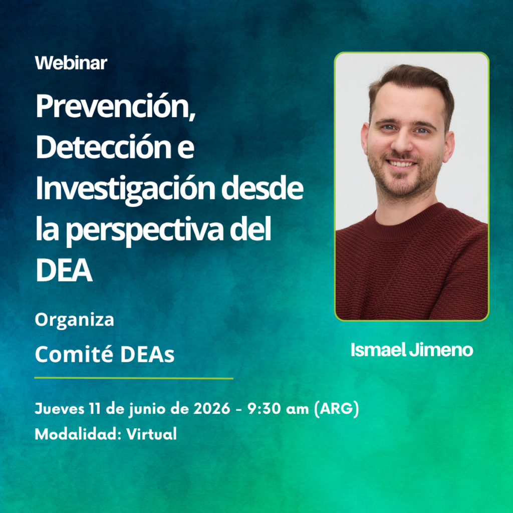 Webinar: Prevención, Detección e Investigación desde la perspectiva del DEA