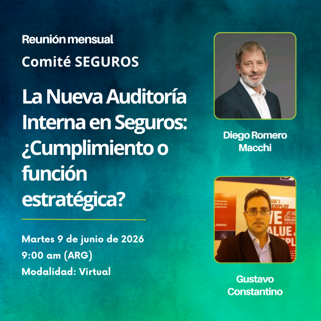 La Nueva Auditoría Interna en Seguros: ¿Cumplimiento o función estratégica?